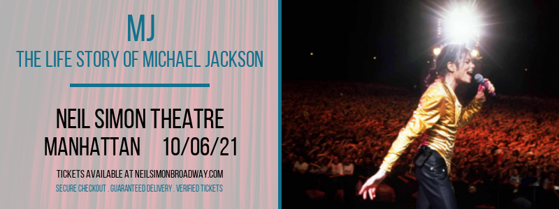 MJ - The Life Story of Michael Jackson [CANCELLED] at Neil Simon Theatre