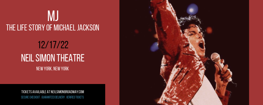 MJ - The Life Story of Michael Jackson at Neil Simon Theatre tickets MJ - The Life Story of Michael Jackson at Neil Simon Theatre