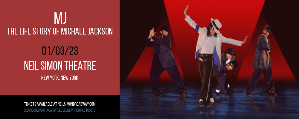 MJ - The Life Story of Michael Jackson at Neil Simon Theatre tickets MJ - The Life Story of Michael Jackson at Neil Simon Theatre