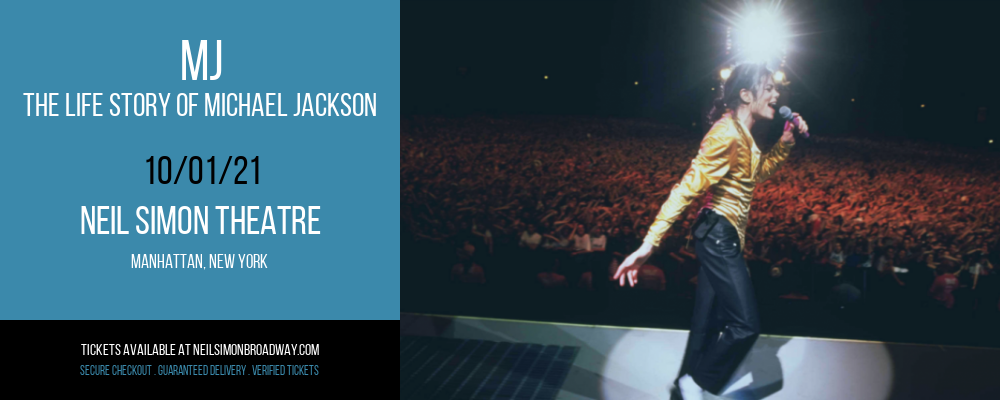 MJ - The Life Story of Michael Jackson [CANCELLED] at Neil Simon Theatre