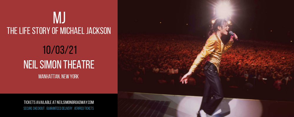 MJ - The Life Story of Michael Jackson [CANCELLED] at Neil Simon Theatre