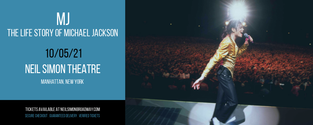 MJ - The Life Story of Michael Jackson [CANCELLED] at Neil Simon Theatre