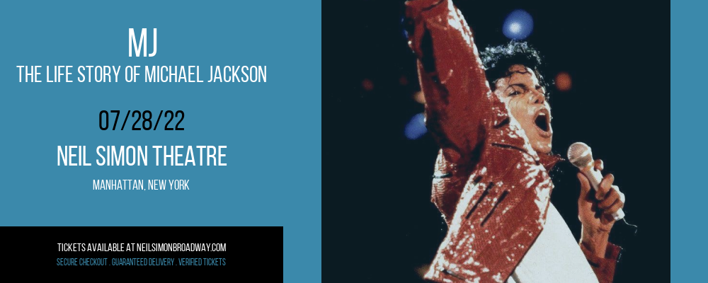 MJ - The Life Story of Michael Jackson at Neil Simon Theatre tickets MJ - The Life Story of Michael Jackson at Neil Simon Theatre
