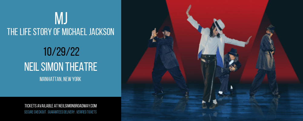 MJ - The Life Story of Michael Jackson at Neil Simon Theatre tickets MJ - The Life Story of Michael Jackson at Neil Simon Theatre