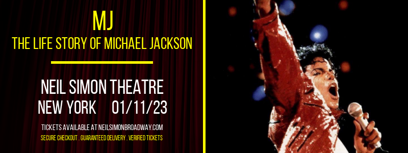 MJ - The Life Story of Michael Jackson at Neil Simon Theatre tickets MJ - The Life Story of Michael Jackson at Neil Simon Theatre