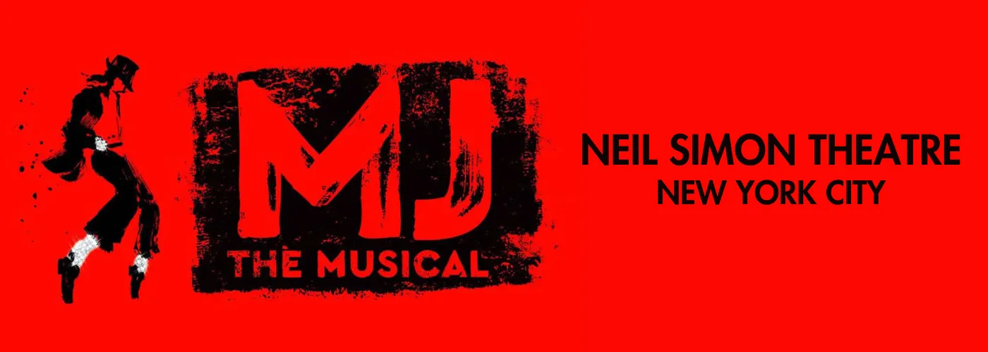 MJ &#8211; The Musical at Neil Simon Theatre